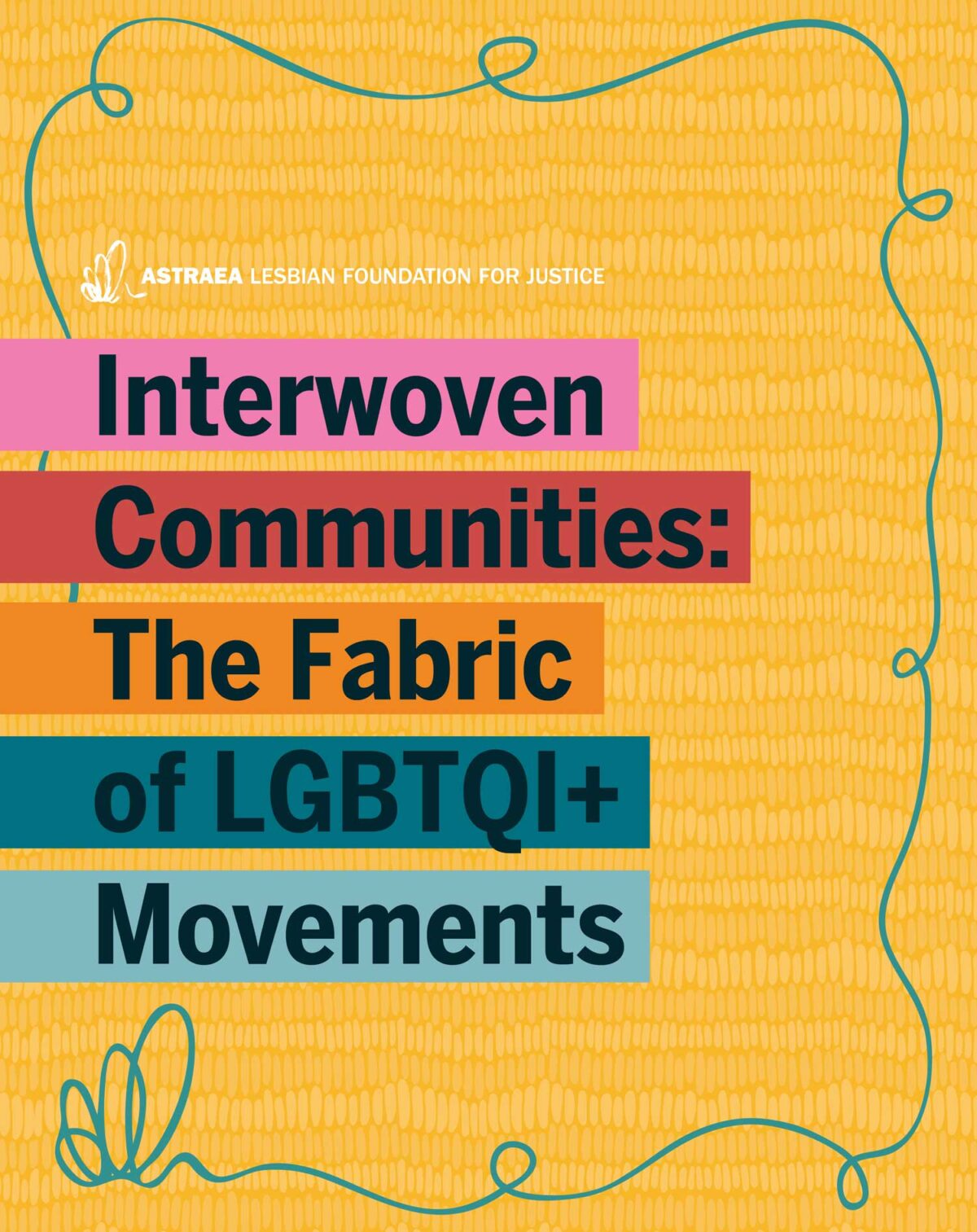 Interwoven Communities: The Fabric of LGBTQI+ Movements